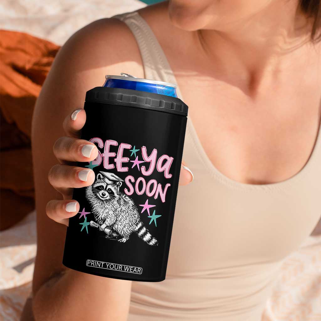 Funny Raccoon Graduation 4 in 1 Can Cooler Tumbler Senior Grad 2026 See Ya Soon TS14 Print Your Wear