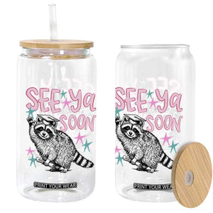 Funny Raccoon Graduation Glass Can Senior Grad 2026 See Ya Soon TS14 Print Your Wear