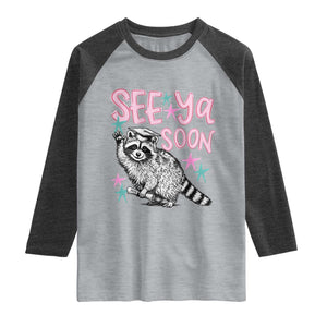 Funny Raccoon Graduation Raglan Shirt Senior Grad 2026 See Ya Soon TS14 Heather Gray Heather Charcoal Print Your Wear