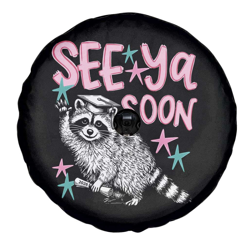 Funny Raccoon Graduation Spare Tire Cover Senior Grad 2026 See Ya Soon TS14 Print Your Wear