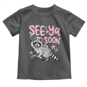 Funny Raccoon Graduation Toddler T Shirt Senior Grad 2026 See Ya Soon TS14 Dark Heather Print Your Wear