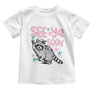 Funny Raccoon Graduation Toddler T Shirt Senior Grad 2026 See Ya Soon TS14 White Print Your Wear