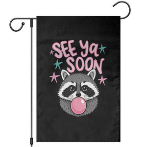 See Ya Soon Garden Flag Funny Raccoon Summer Last Day Of School TS14 Black Print Your Wear