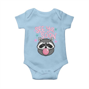 See Ya Soon Baby Onesie Funny Raccoon Summer Last Day Of School TS14 Light Blue Print Your Wear