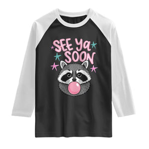 See Ya Soon Raglan Shirt Funny Raccoon Summer Last Day Of School TS14 Black White Print Your Wear
