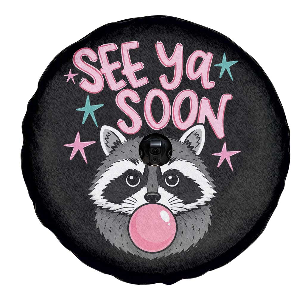 See Ya Soon Spare Tire Cover Funny Raccoon Summer Last Day Of School TS14 Print Your Wear