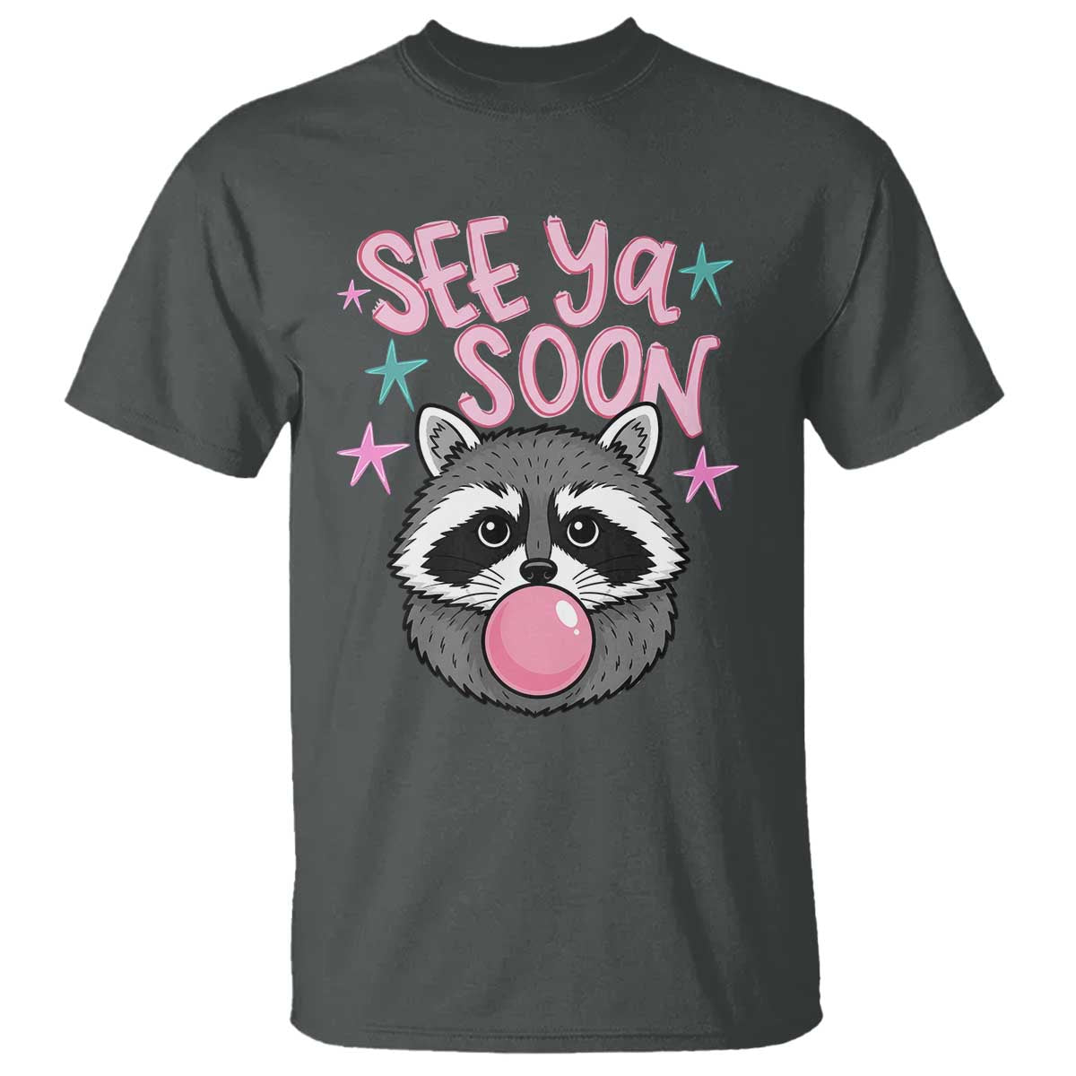 See Ya Soon T Shirt Funny Raccoon Summer Last Day Of School TS14 Dark Heather Print Your Wear