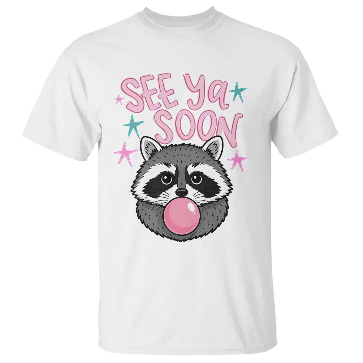 See Ya Soon T Shirt Funny Raccoon Summer Last Day Of School TS14 White Print Your Wear