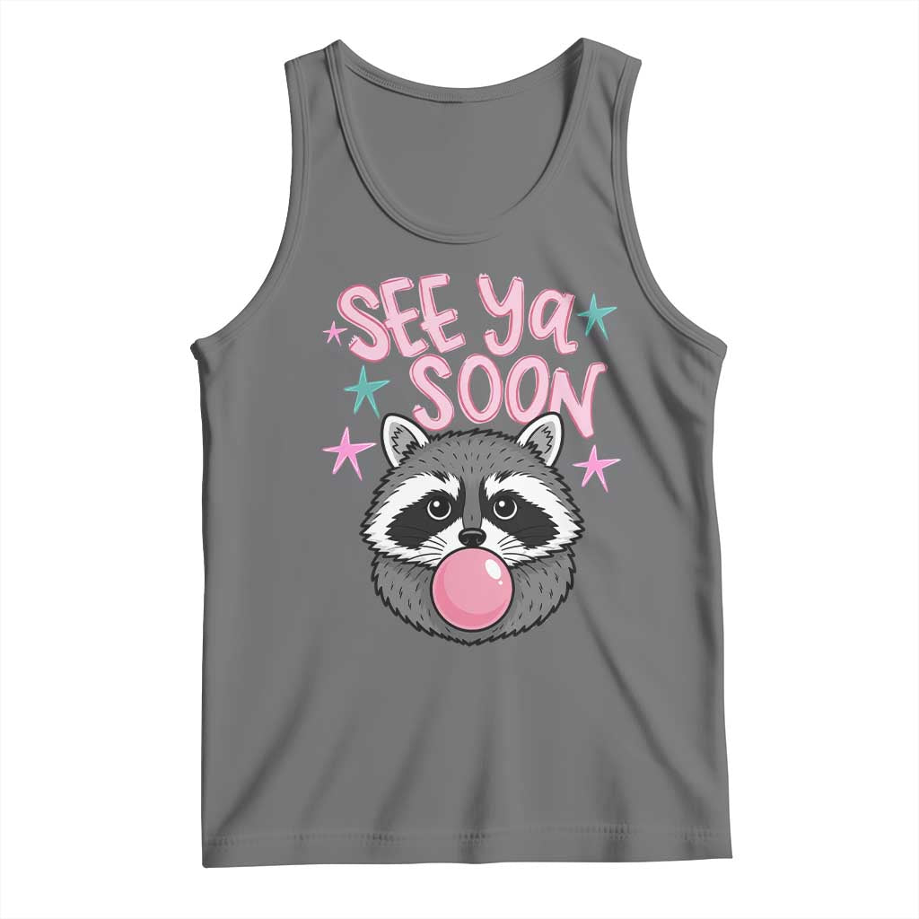 See Ya Soon Tank Top Funny Raccoon Summer Last Day Of School TS14 Black Heather Print Your Wear
