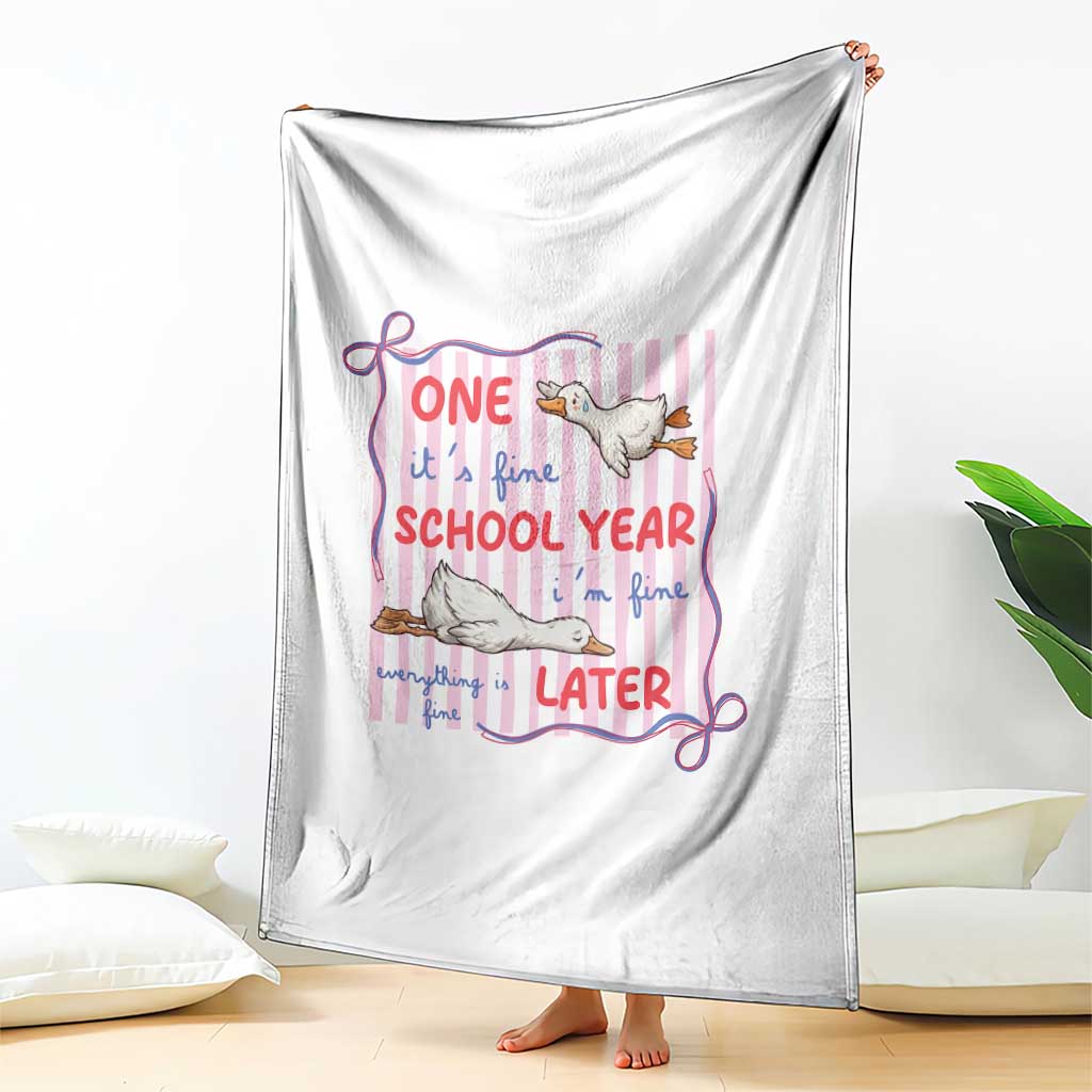 Striped One School Year Later Throw Blanket Funny Goose Teacher Summer TS14 Print Your Wear