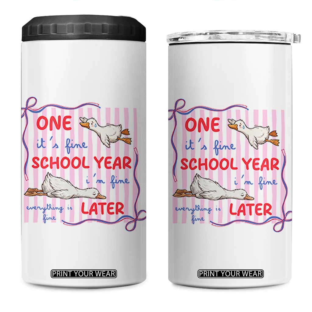 Striped One School Year Later 4 in 1 Can Cooler Tumbler Funny Goose Teacher Summer TS14 One Size: 16 oz White Print Your Wear