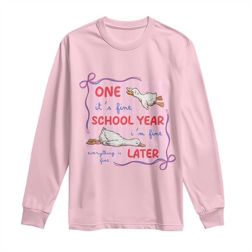 Striped One School Year Later Long Sleeve Shirt Funny Goose Teacher Summer TS14 Light Pink Print Your Wear