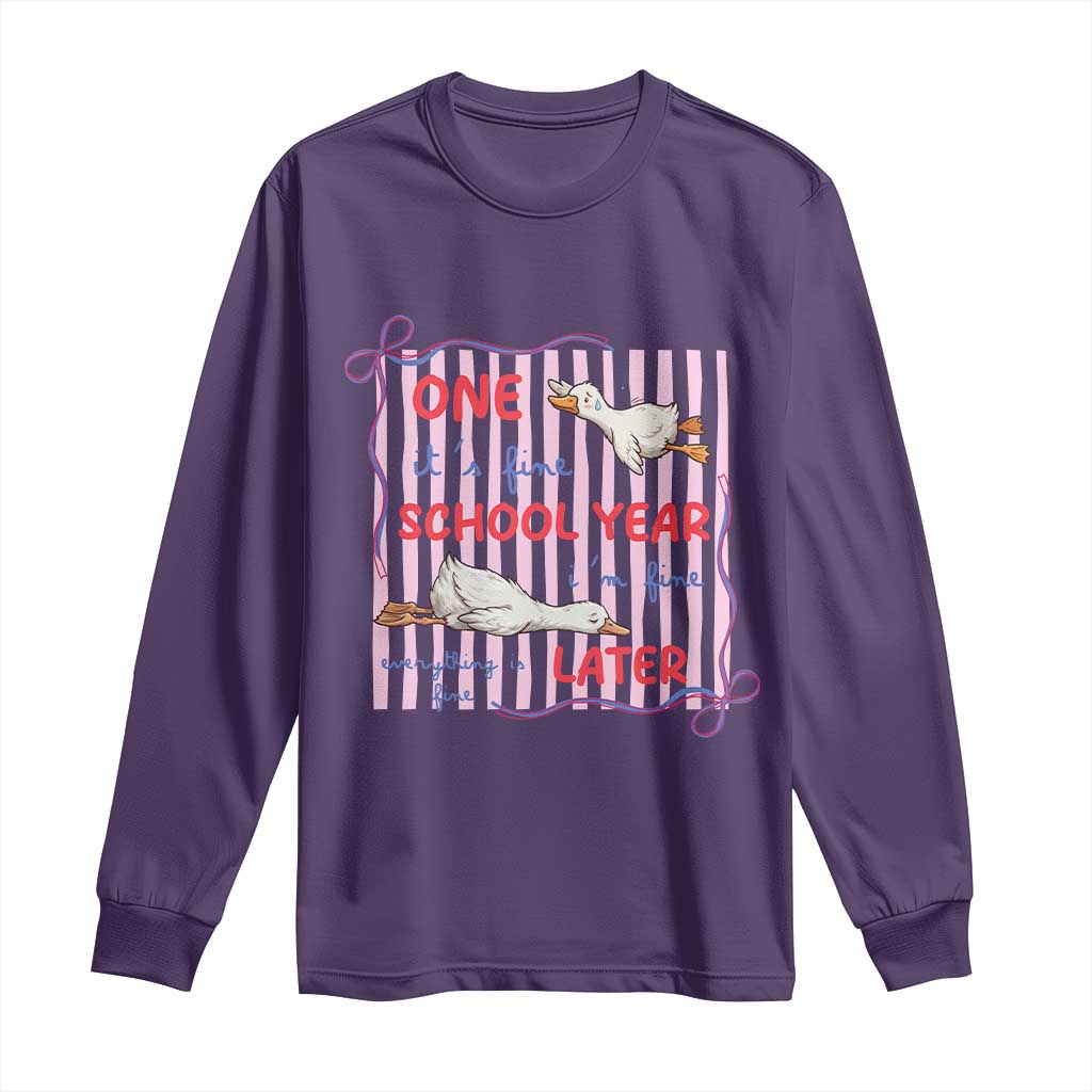 Striped One School Year Later Long Sleeve Shirt Funny Goose Teacher Summer TS14 Purple Print Your Wear