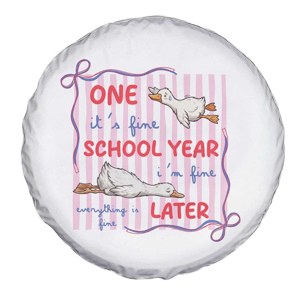 Striped One School Year Later Spare Tire Cover Funny Goose Teacher Summer TS14 Print Your Wear