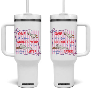 Striped One School Year Later Tumbler With Handle Funny Goose Teacher Summer TS14 One Size: 40 oz White Print Your Wear