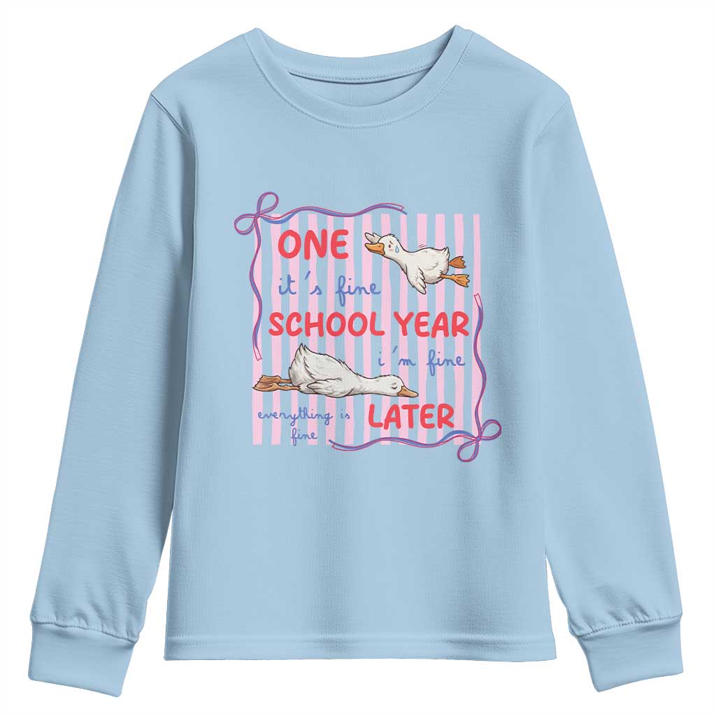 Striped One School Year Later Youth Sweatshirt Funny Goose Teacher Summer TS14 Light Blue Print Your Wear