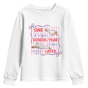 Striped One School Year Later Youth Sweatshirt Funny Goose Teacher Summer TS14 White Print Your Wear