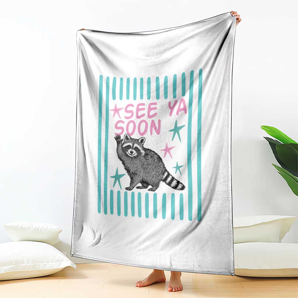Striped Funny See Ya Soon Racoon Throw Blanket Last Day Of School Teacher TS14 Print Your Wear
