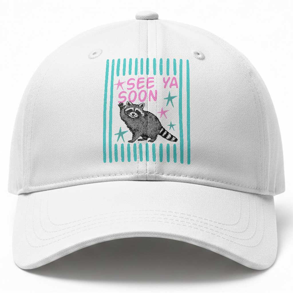 Striped Funny See Ya Soon Racoon Baseball Cap Last Day Of School Teacher TS14 Print Your Wear