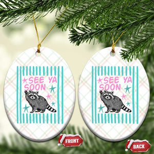 Striped Funny See Ya Soon Racoon Ceramic Ornament Last Day Of School Teacher TS14 Print Your Wear