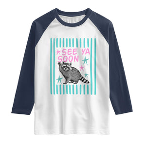 Striped Funny See Ya Soon Racoon Raglan Shirt Last Day Of School Teacher TS14 White Navy Print Your Wear
