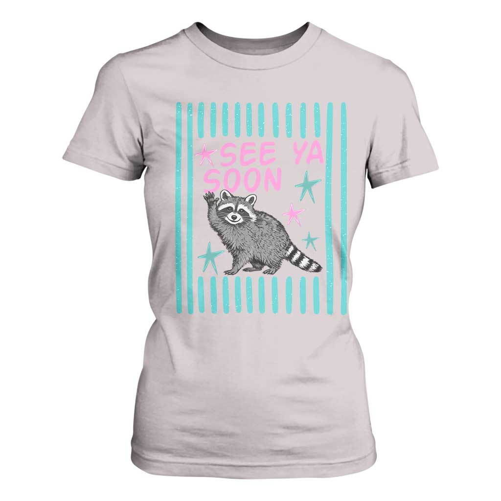 Striped Funny See Ya Soon Racoon T Shirt For Women Last Day Of School Teacher TS14 Ice Gray Print Your Wear