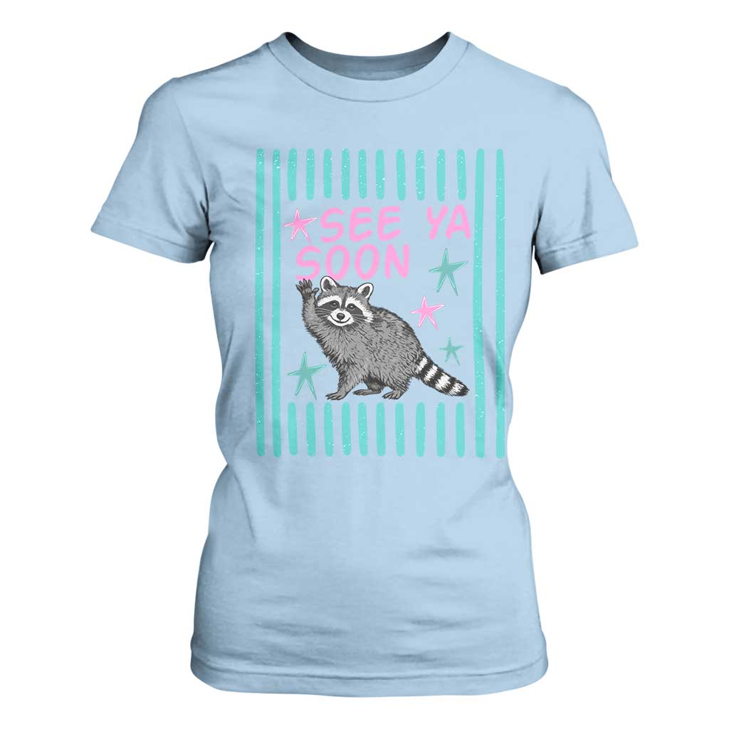 Striped Funny See Ya Soon Racoon T Shirt For Women Last Day Of School Teacher TS14 Light Blue Print Your Wear