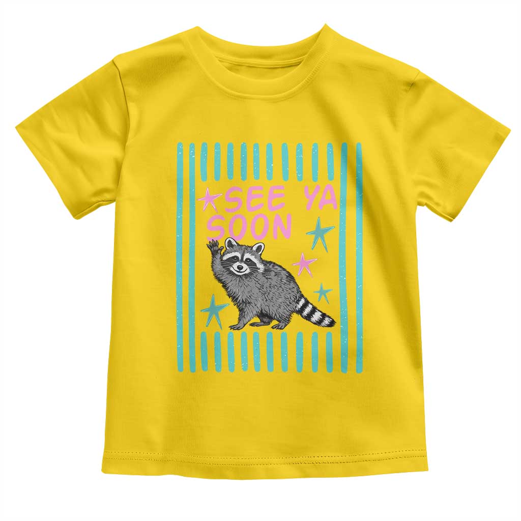 Striped Funny See Ya Soon Racoon Toddler T Shirt Last Day Of School Teacher TS14 Daisy Print Your Wear