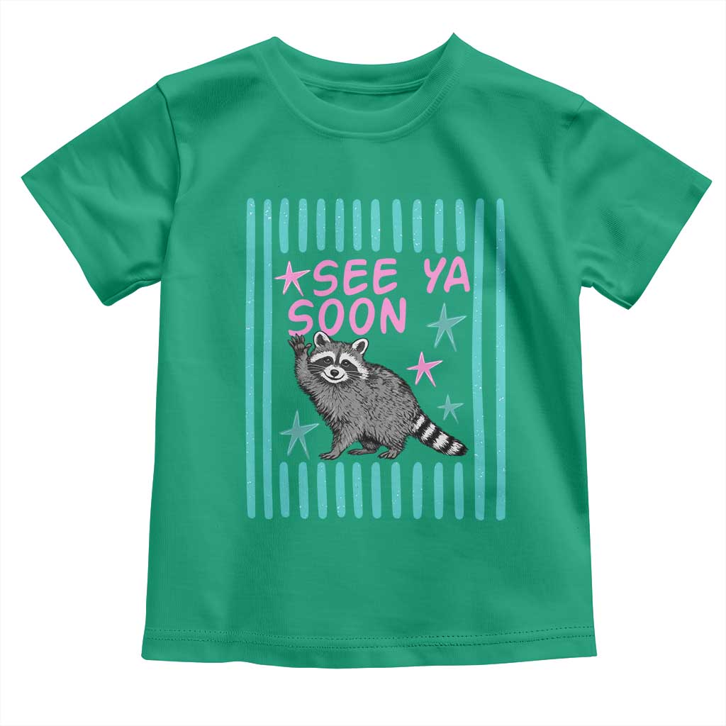 Striped Funny See Ya Soon Racoon Toddler T Shirt Last Day Of School Teacher TS14 Irish Green Print Your Wear