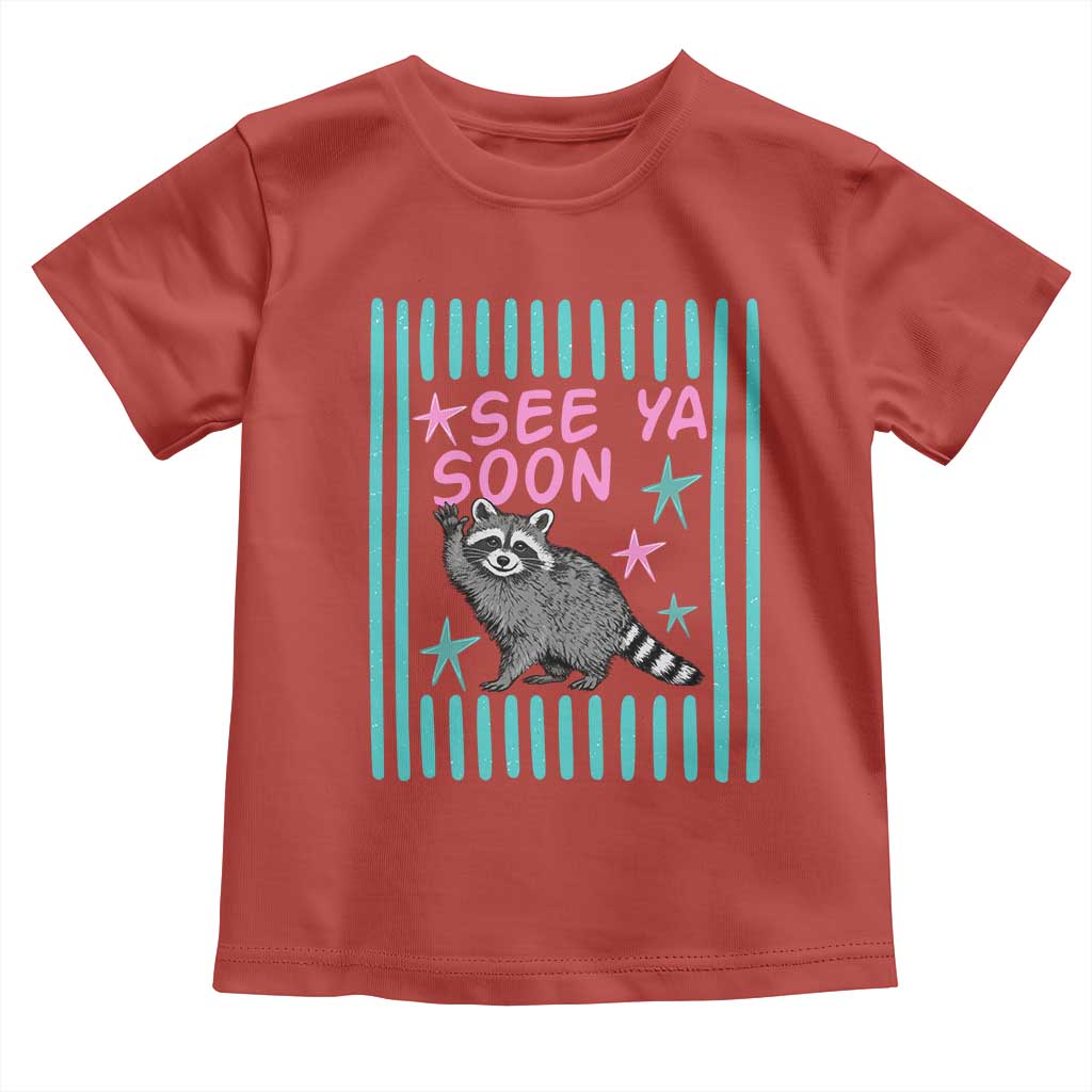 Striped Funny See Ya Soon Racoon Toddler T Shirt Last Day Of School Teacher TS14 Red Print Your Wear