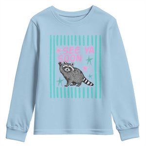 Striped Funny See Ya Soon Racoon Youth Sweatshirt Last Day Of School Teacher TS14 Light Blue Print Your Wear