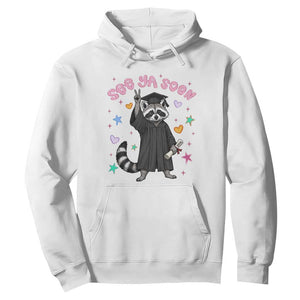 See Ya Soon Raccoon Hoodie Funny Raccoon Graduation 2026 TS14 White Print Your Wear