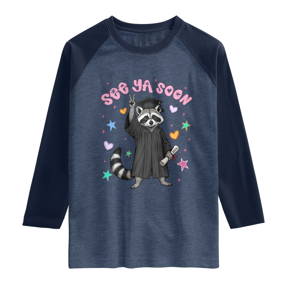 See Ya Soon Raccoon Raglan Shirt Funny Raccoon Graduation 2026 TS14 Heather Denim Navy Print Your Wear
