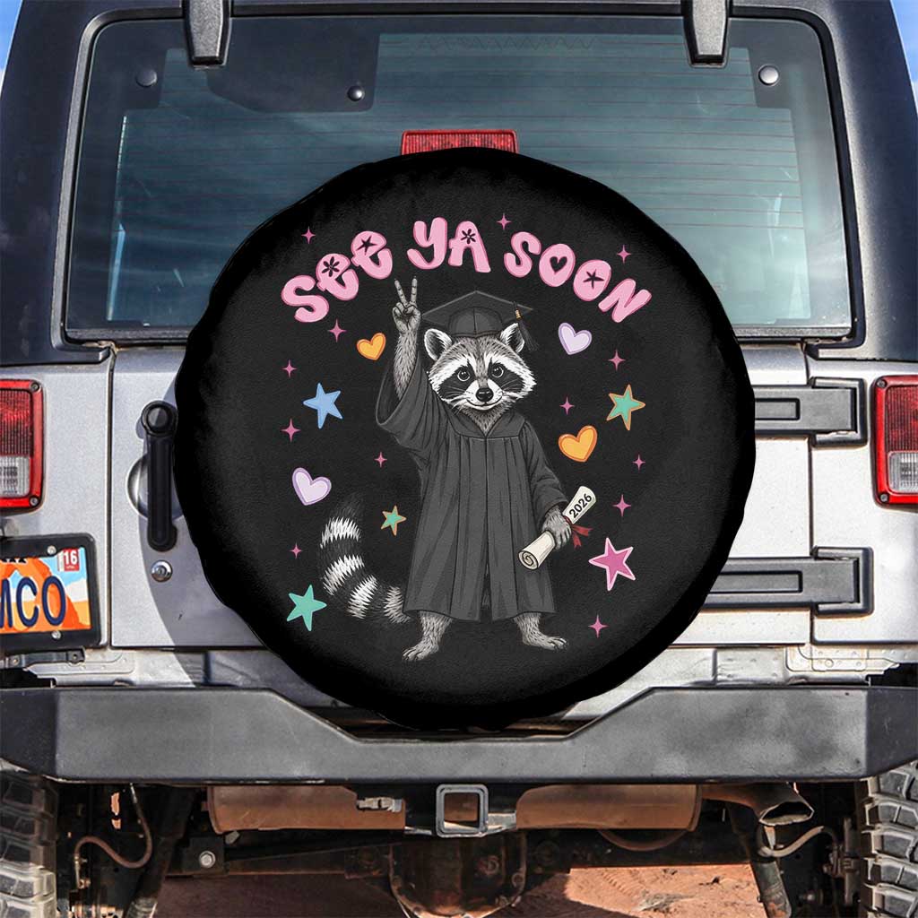 See Ya Soon Raccoon Spare Tire Cover Funny Raccoon Graduation 2026 TS14 No hole Black Print Your Wear
