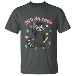 See Ya Soon Raccoon T Shirt Funny Raccoon Graduation 2026 TS14 Dark Heather Print Your Wear