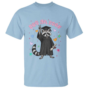 See Ya Soon Raccoon T Shirt Funny Raccoon Graduation 2026 TS14 Light Blue Print Your Wear