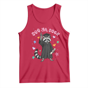 See Ya Soon Raccoon Tank Top Funny Raccoon Graduation 2026 TS14 Red Print Your Wear