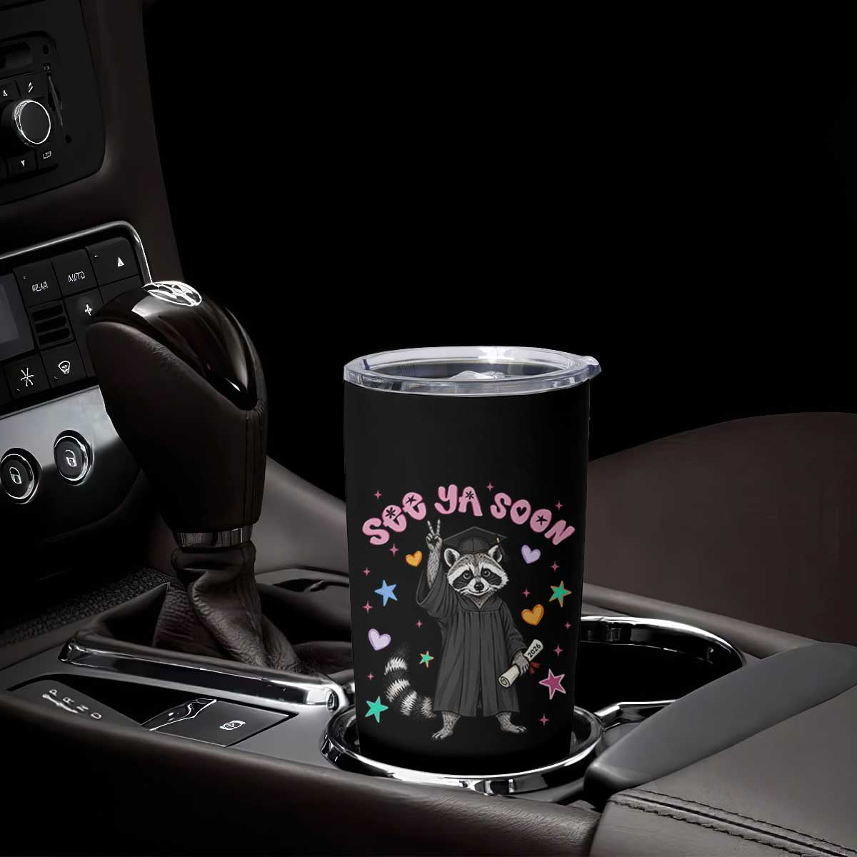 See Ya Soon Raccoon Tumbler Cup Funny Raccoon Graduation 2026 TS14 Print Your Wear