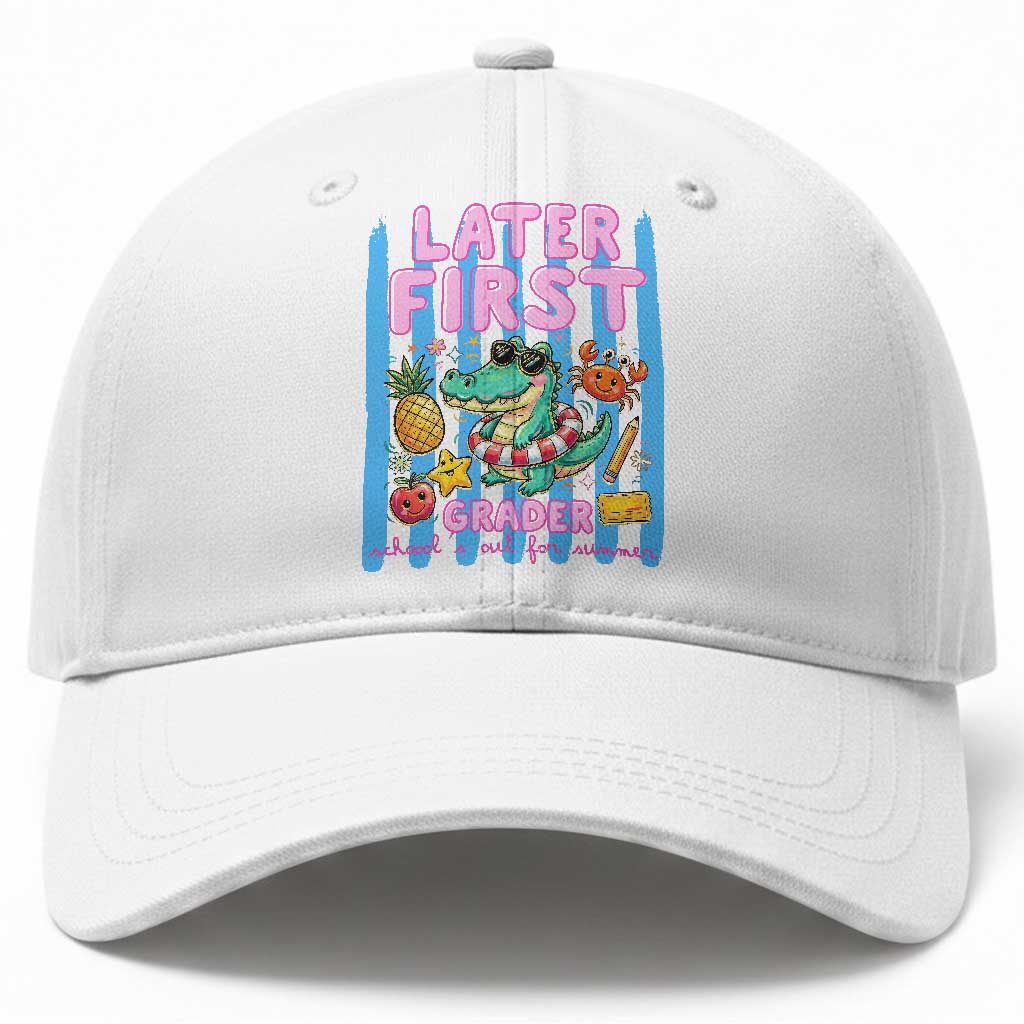 Later First Grader School's Out For Summer Baseball Cap Last Day Of School Later Gator Alligator TS14 Print Your Wear