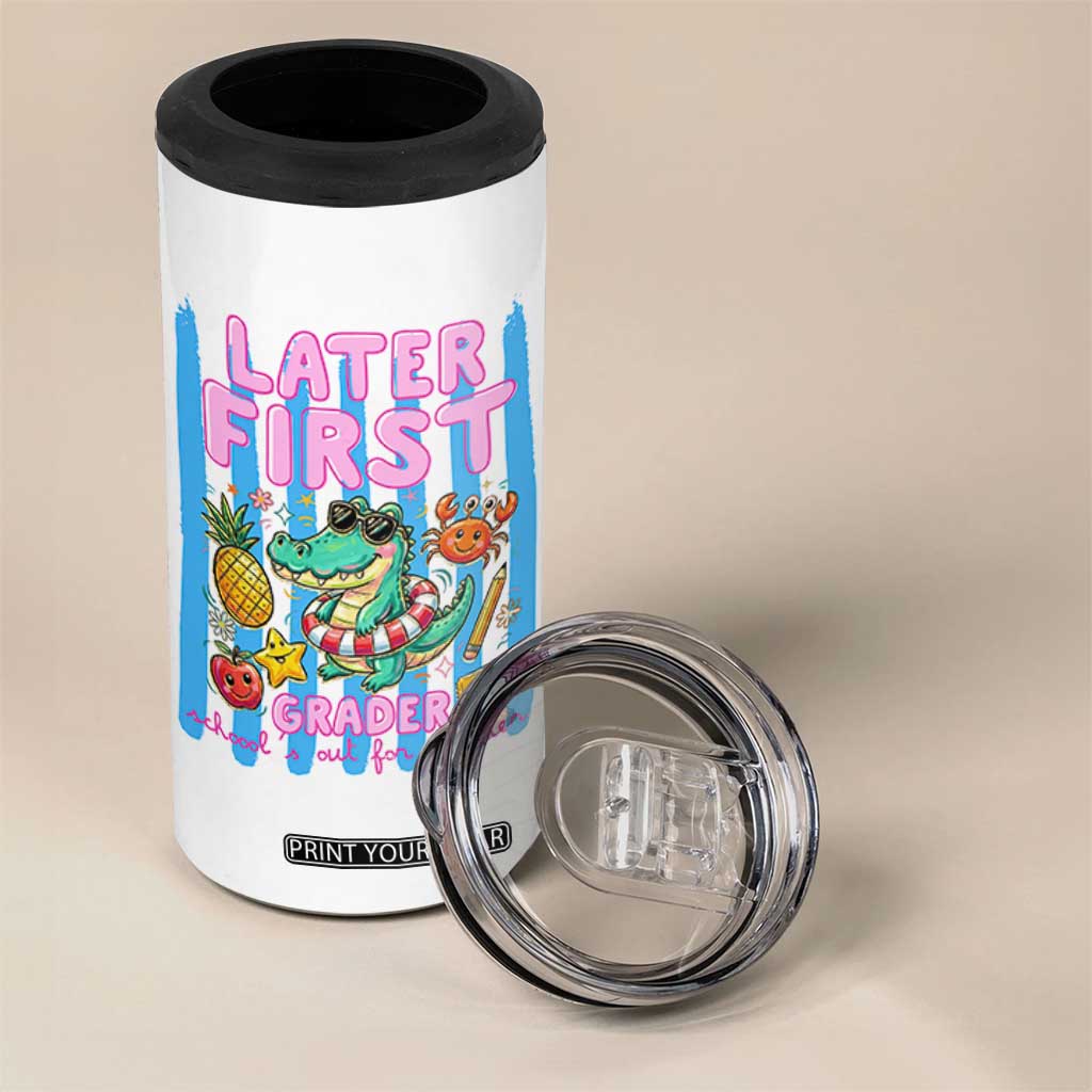 Later First Grader School's Out For Summer 4 in 1 Can Cooler Tumbler Last Day Of School Later Gator Alligator TS14 Print Your Wear