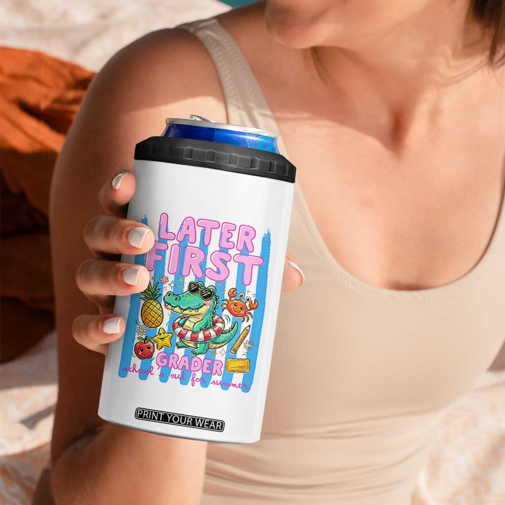 Later First Grader School's Out For Summer 4 in 1 Can Cooler Tumbler Last Day Of School Later Gator Alligator TS14 Print Your Wear