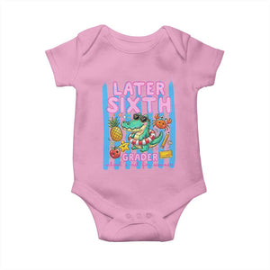 Later Sixth Grader School's Out For Summer Baby Onesie Last Day Of School Later Gator Alligator TS14 Light Pink Print Your Wear
