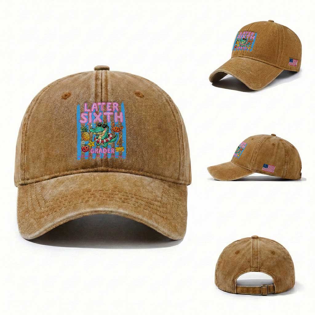 Later Sixth Grader School's Out For Summer Washed Cotton Baseball Cap Last Day Of School Later Gator Alligator TS14 Washed Cap Universal Fit Yellow Ochre Print Your Wear