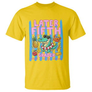 Later Fifth Grader School's Out For Summer T Shirt Last Day Of School Later Gator Alligator TS14 Daisy Print Your Wear