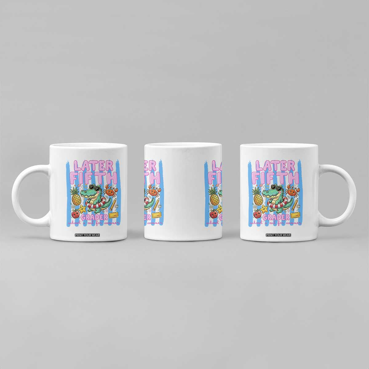 Later Fifth Grader School's Out For Summer Coffee Mug Last Day Of School Later Gator Alligator TS14 Print Your Wear