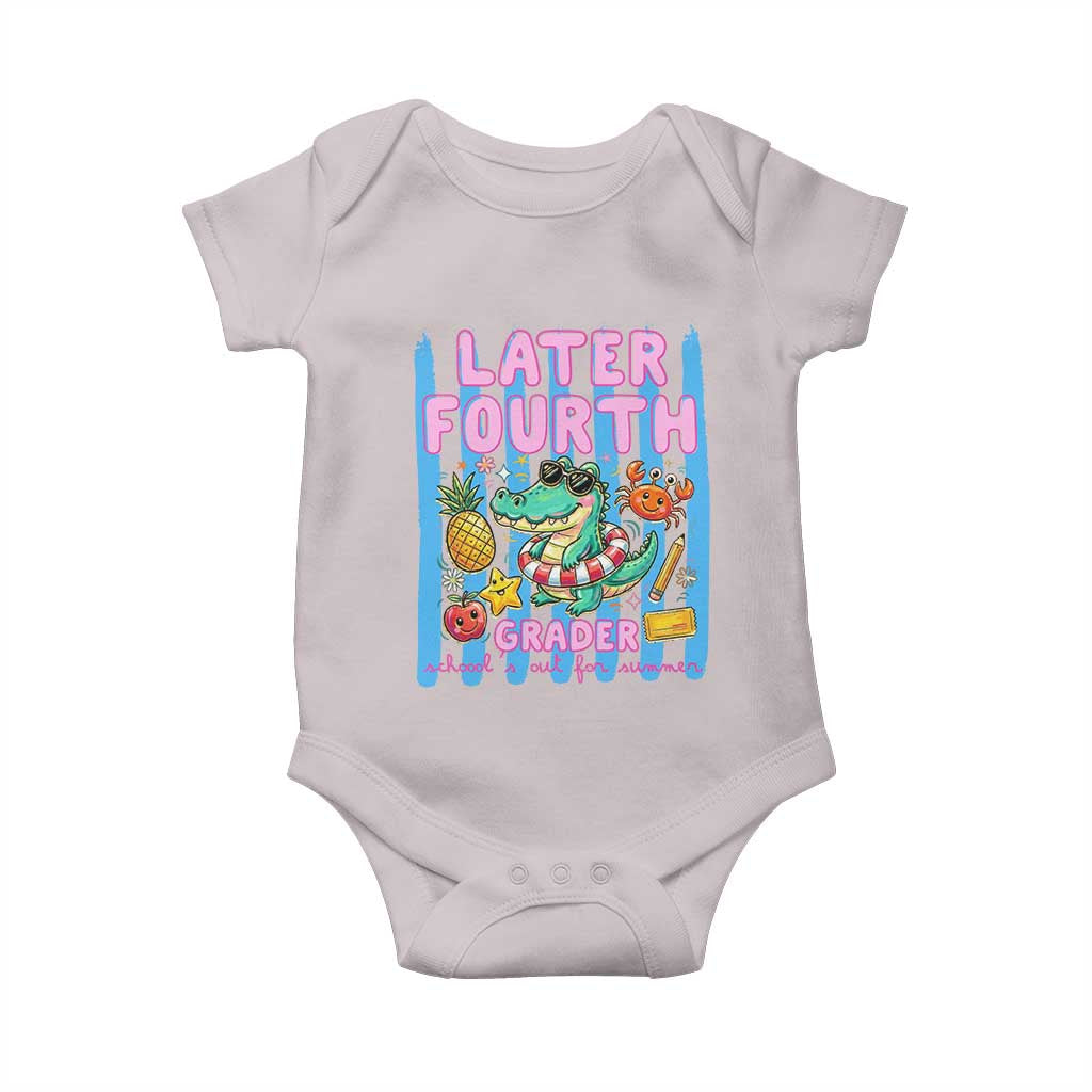 Later Fourth Grader School's Out For Summer Baby Onesie Last Day Of School Later Gator Alligator TS14 Ice Gray Print Your Wear