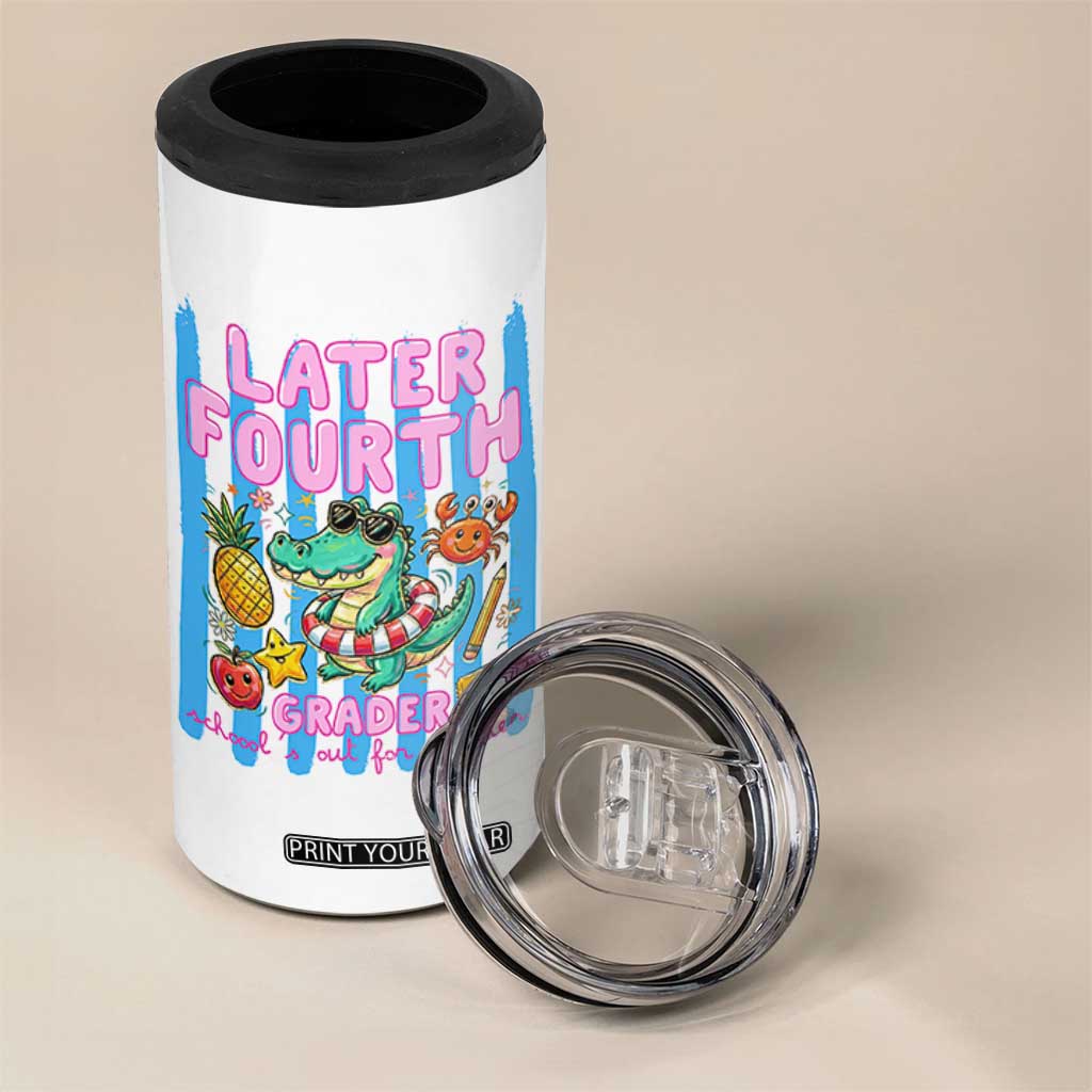 Later Fourth Grader School's Out For Summer 4 in 1 Can Cooler Tumbler Last Day Of School Later Gator Alligator TS14 Print Your Wear