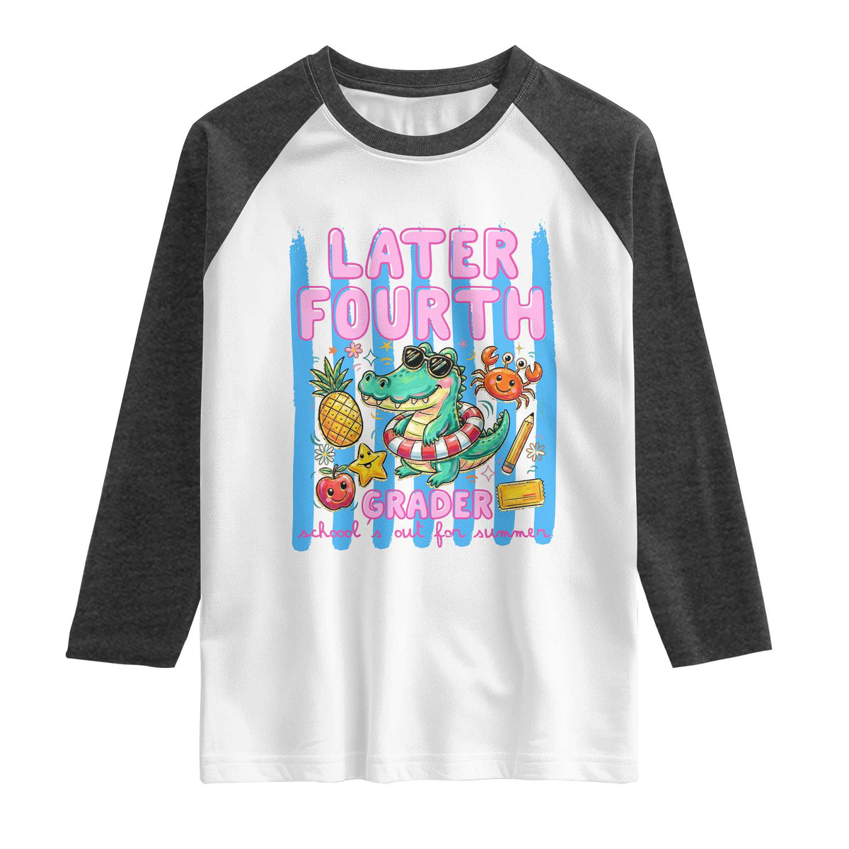 Later Fourth Grader School's Out For Summer Raglan Shirt Last Day Of School Later Gator Alligator TS14 White Heather Charcoal Print Your Wear