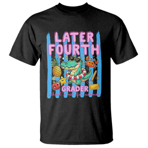 Later Fourth Grader School's Out For Summer T Shirt Last Day Of School Later Gator Alligator TS14 Black Print Your Wear