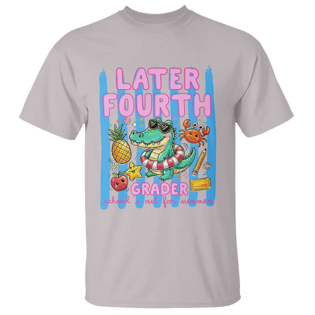 Later Fourth Grader School's Out For Summer T Shirt Last Day Of School Later Gator Alligator TS14 Ice Gray Print Your Wear